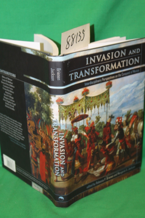 Brienen, Rebecca P. & Jackson, Marga...: Invasion and Transformation - Interd...