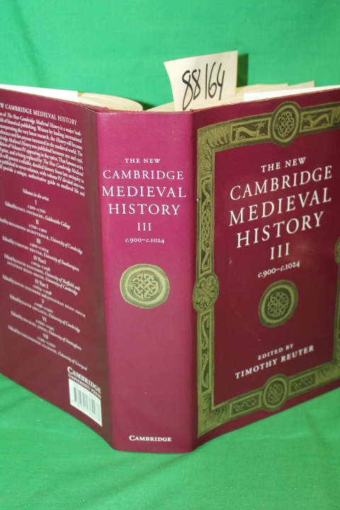 Reuter, Timothy: The New Cambridge Medieval History - Volume 3 c.900-c.1024