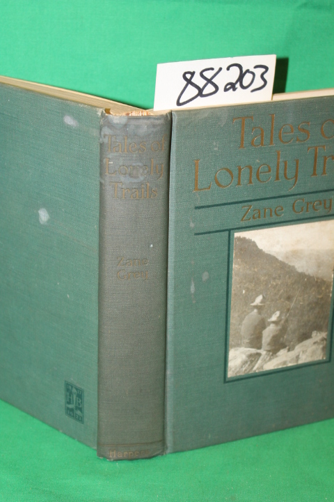 Grey, Zane: Tales of Lonely Trails