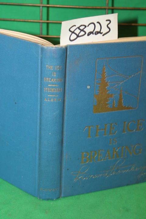 Stromberg, Leonard: The Ice is Breaking