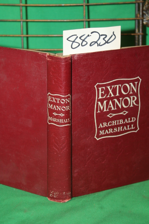 Marshall, Archibald: Exton Manor