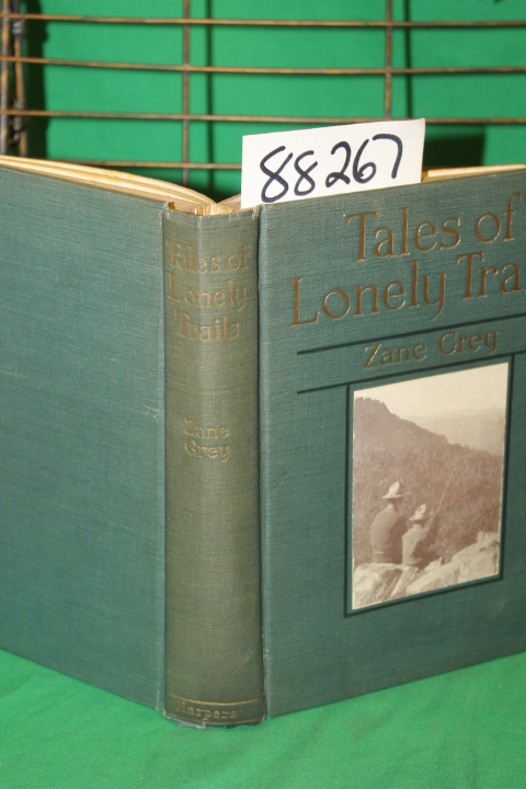 Grey, Zane: Tales of Lonely Trails