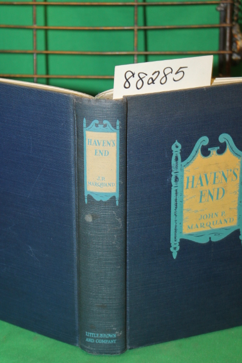 Marquand, John P.: Haven's End
