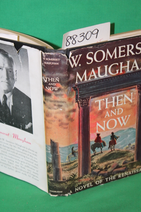 Maugham, W. Somerset: Then and Now