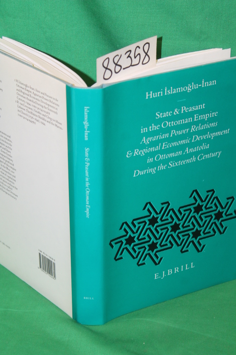 Islamoglu -. Inan, Huri: State & Peasant in the Ottoman Empire Agrarian Power...