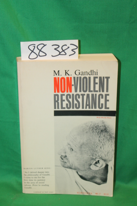 Gandhi, M. K.: Non-Violent Resistence