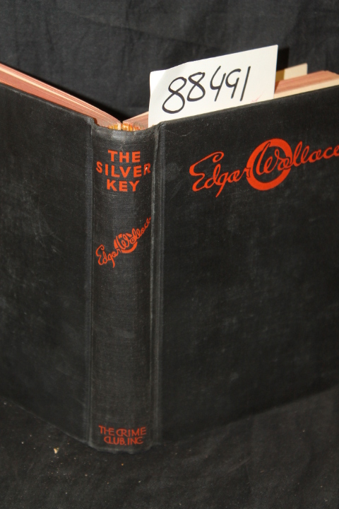 Wallace, Edgar: The Silver Key