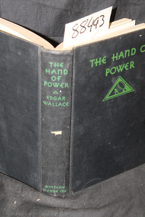 Wallace, Edgar: The Hand Of Power