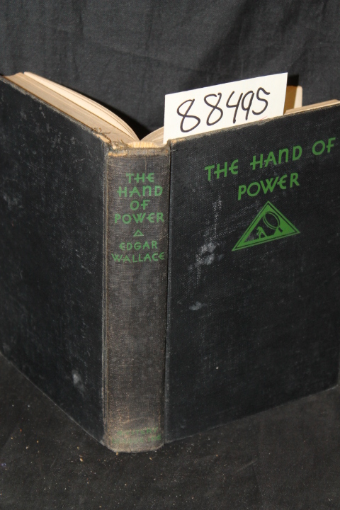 Wallace, Edgar: The Hand Of Power