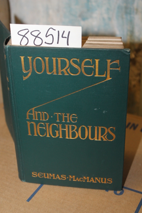 MacManus, Seumas: Yourself and the Neighbours