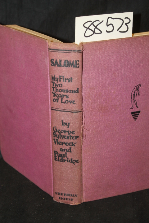 Viereck, George Sylvester & Eldridge, Paul: Salome, The Wandering Jewes