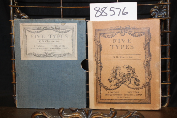 Chesterton, G. K.: Five Types A Book Of Essays SLIPCASE