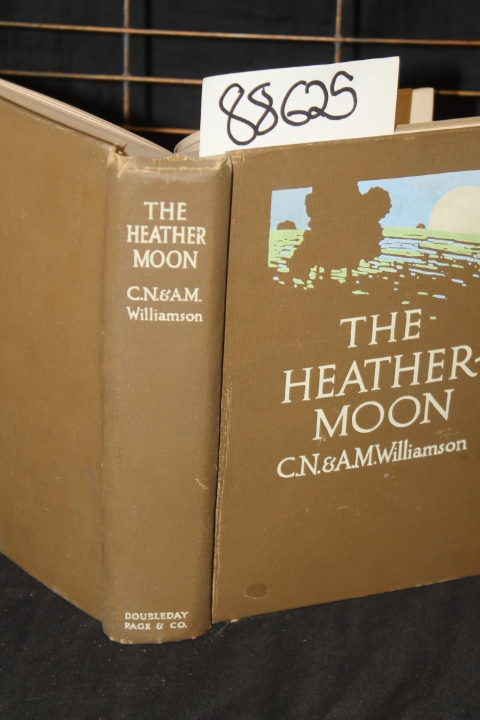 Williamson, C.N. & A.M.: The Heather-Moon