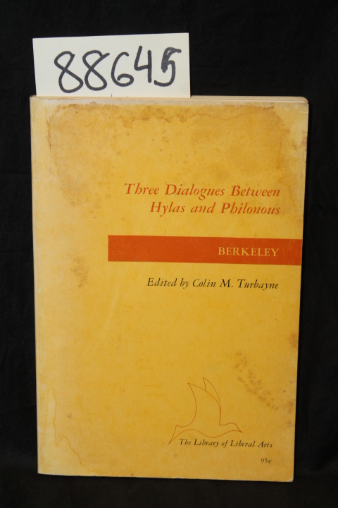 Berkeley, George: Three Dialogues Between Hylas And Philonous