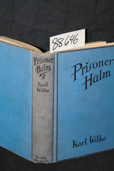 Wilke, Karl: Prisoner Halm