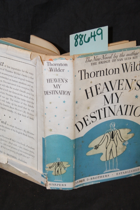 Wilder, Thornton: Heaven's my Destination