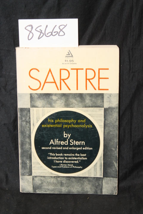 Stern, Alfred: Sartre - his philosophy and existential psychoanalysis