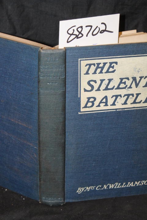 Williamson, Mrs. C. N.: The Silent Battle