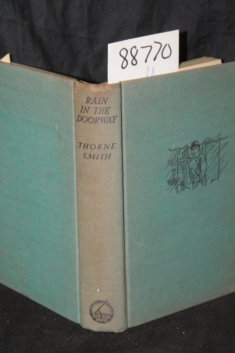 Smith, Thorne: Rain In The Doorway