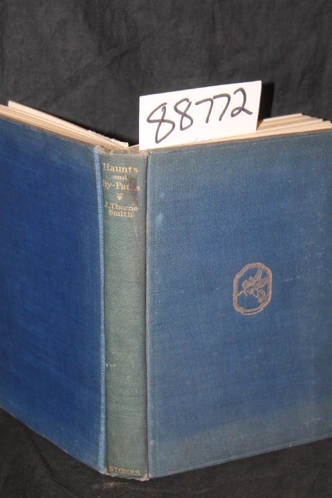 Smith, Thorne: Haunts and By-Paths