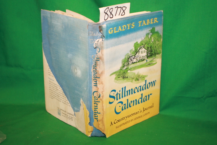 Taber, Gladys: Stillmeadow Calendar A Countrywoman's Journal