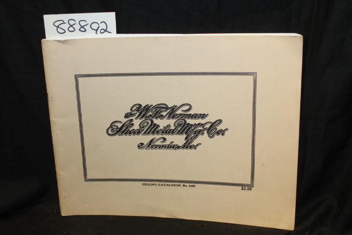 W. F. Norman Corp.: The W. F. Norman Sheet Metal M'f'g. Co. Manufacturers of ...