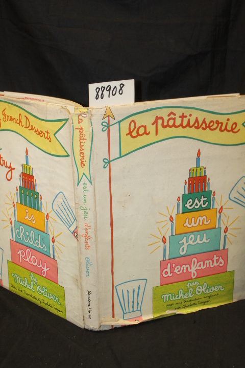 Oliver, Michel: La Patisserie est un jeu d'enfants