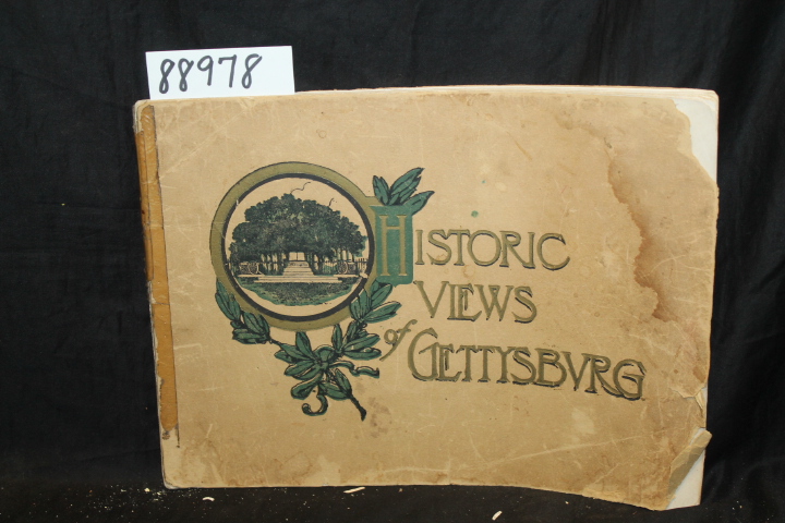 Miller, Robert C.: Historic Views of Gettysburg