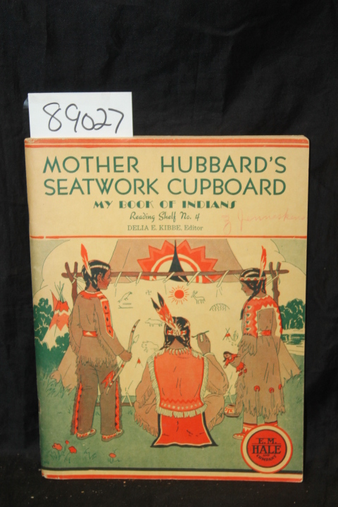 Seymour, Jessie & Morrison, Frances: Mother Hubbard's Seatwork Cupboard, Read...