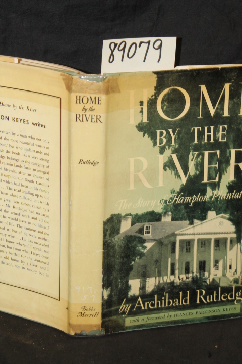 Rutledge, Archibald: Home by the River