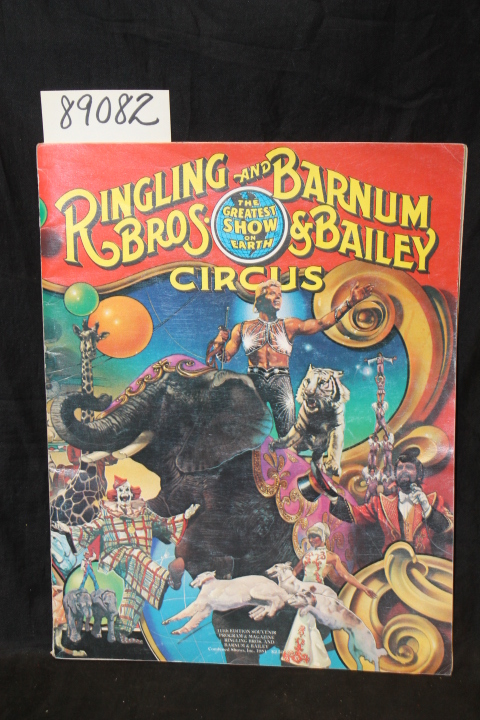 Feld, Kenneth: 1981 Ringling Bros. and Barnum & Bailey; The Greatest Show on ...