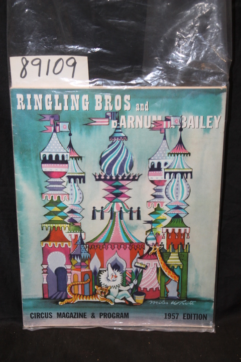 Dube, Harry S.: 1957 Ringling Brothers . and Barnum & Bailey Circus Magazine ...