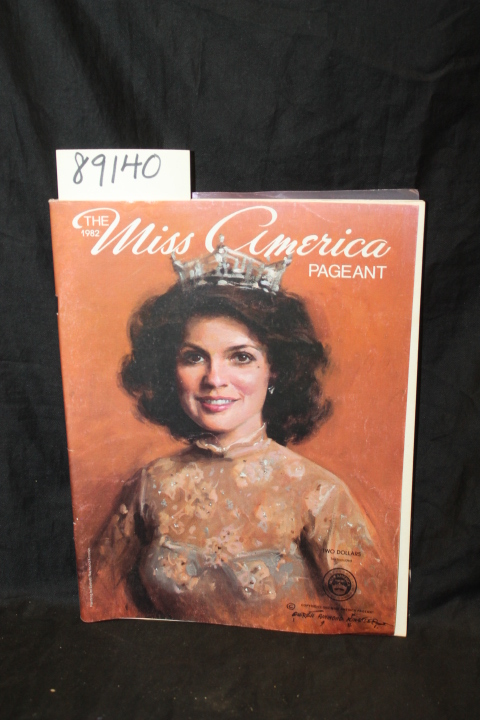 Miss America Pageant: The 1982 Miss America Pageant Program