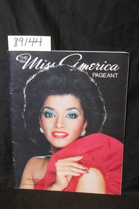 Miss America Pageant: The 1984 Miss America Pageant Program