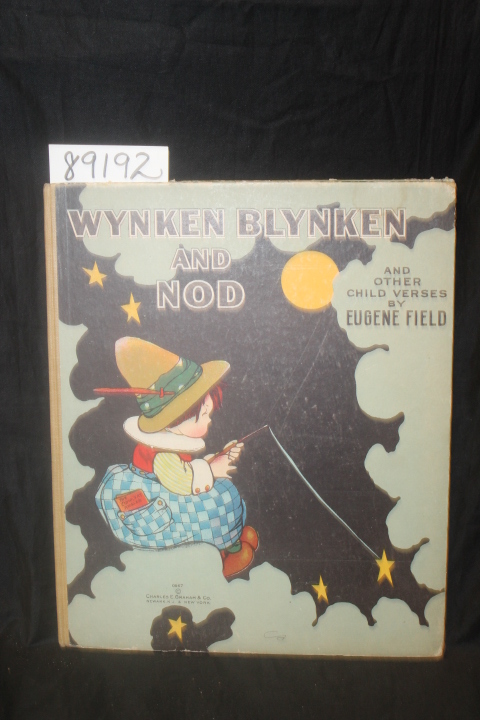 Field, Eugene: Wynken Blynken and Nod  and other verses, 1925