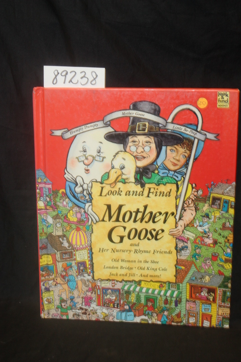 Bob Terrio; Publications Internation...: Look and Find Mother Goose and Her N...
