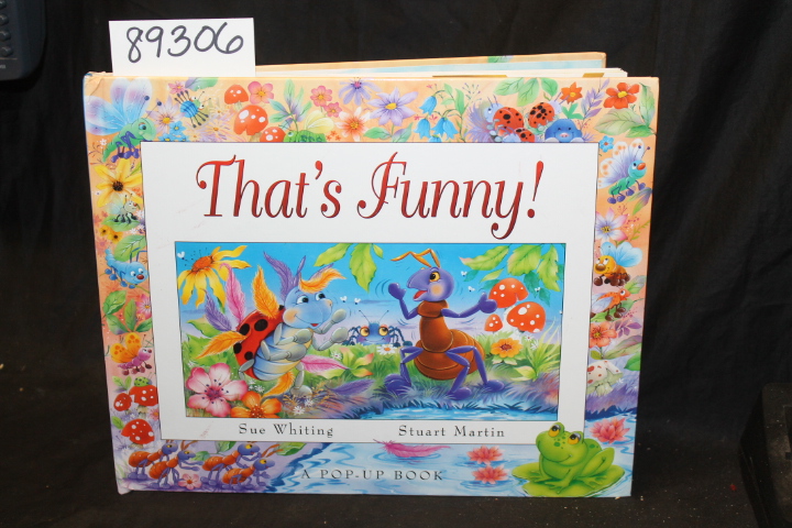 Whiting, Sue & Martin, Stuart: That's Funny!  Pop-Up Book