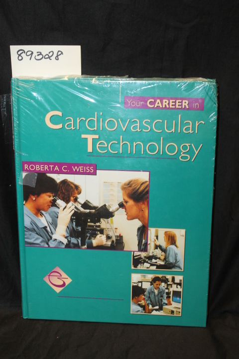 Weiss, Roberta  C.: Cardiovascular Technology
