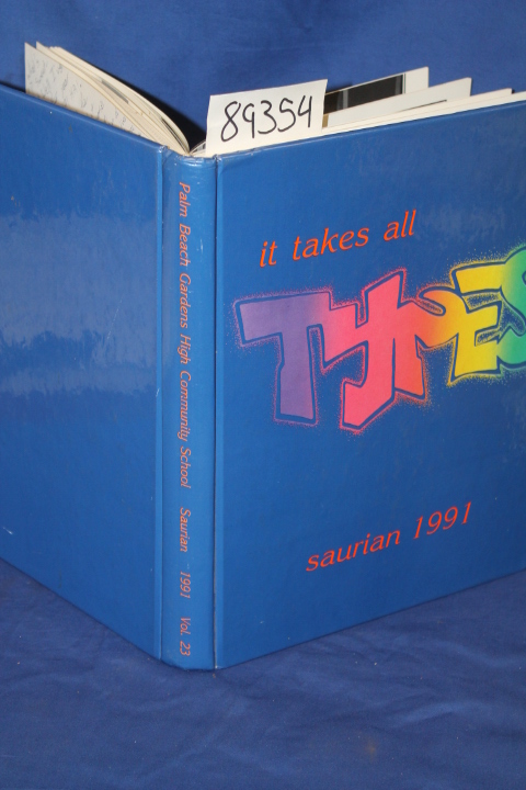 Palm Beach Gardens High Community School YEA...: Saurian 1991 Volume 23 YEARBOOK