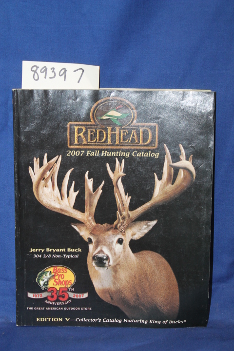 BASS PRO SHOPS: Redhead 2007 Fall Hunting Catalog