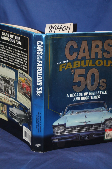 Weber, Louis ; Flammang, James M.: Cars of the Fabulous \'50s a decade of high...
