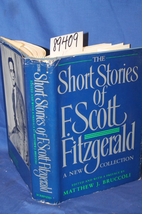 Bruccoli, Matthew J.: The Short Stories of F. Scott Fitzgerald