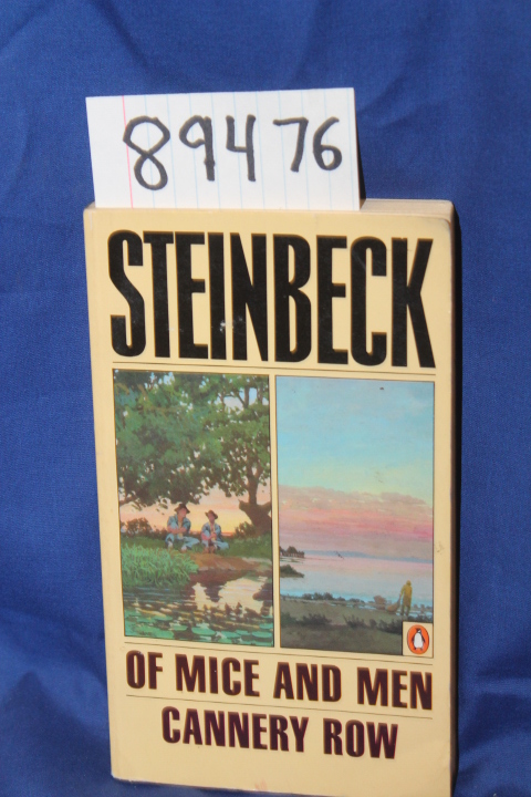 Steinbeck, John: of mice and men, cannery row