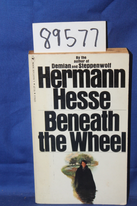 Hesse, Hermann: Beneath the Wheel