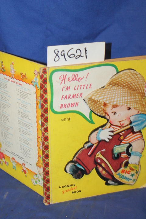 Windsor, Mary: Hello! I'm Little Farmer Brown A Bonnie Standout Book