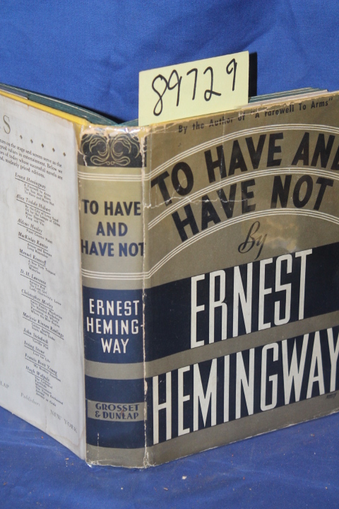 Hemingway, Ernest: To Have and Have Not