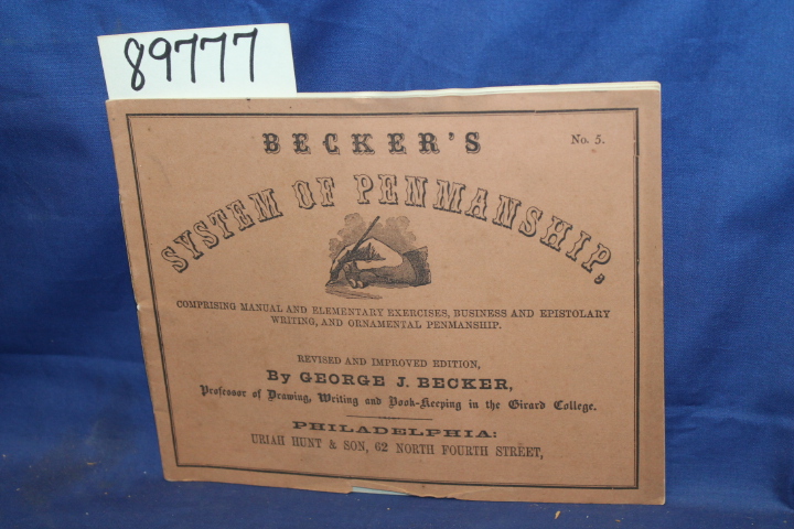 Becker, George J.: Becker's System of Penmanship no. 5