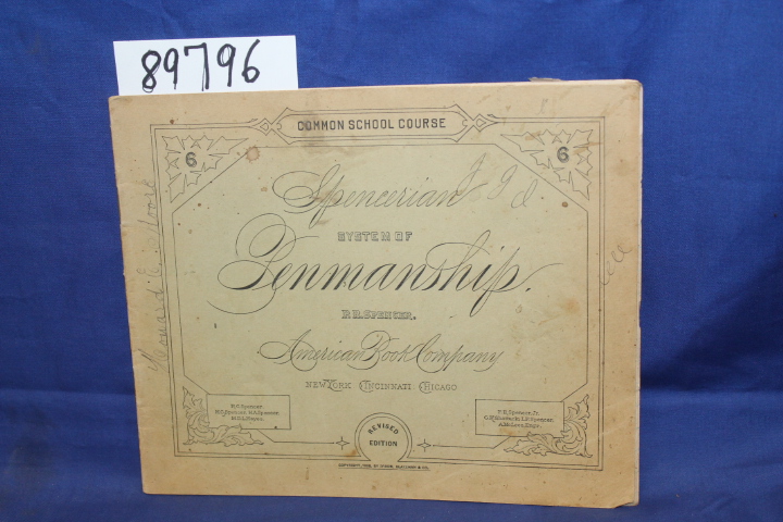 Spencer, P. R.: Spencerian System Practical Penman no. 6