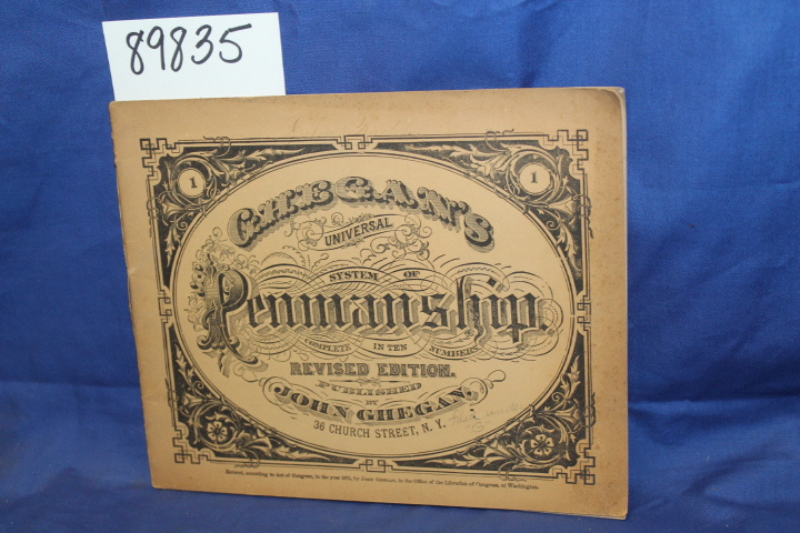 Ghegan, John: Ghegan's Universal System of Penmanship