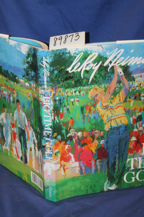 Neiman, Leroy; Milller, Peter Read: Big-Time Golf